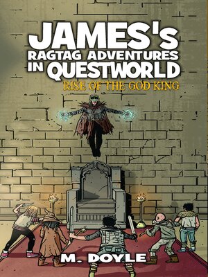 cover image of James's Ragtag Adventures in Questworld